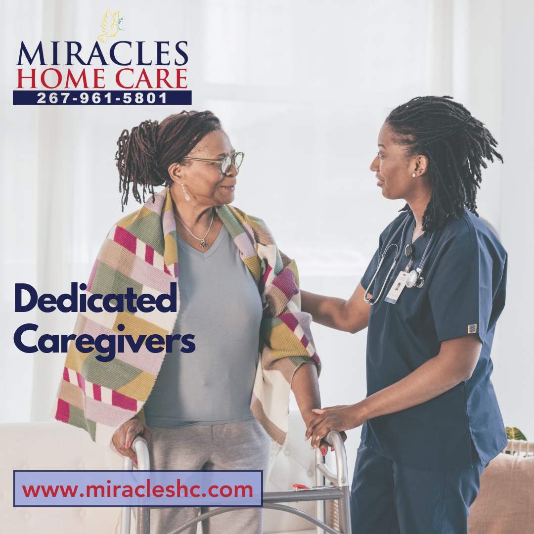 Dedicated Caregivers