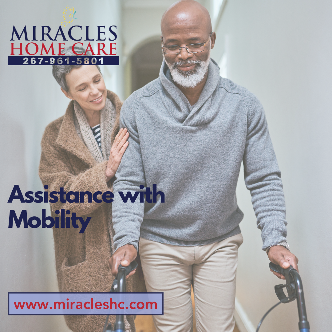 Assistance with Mobility