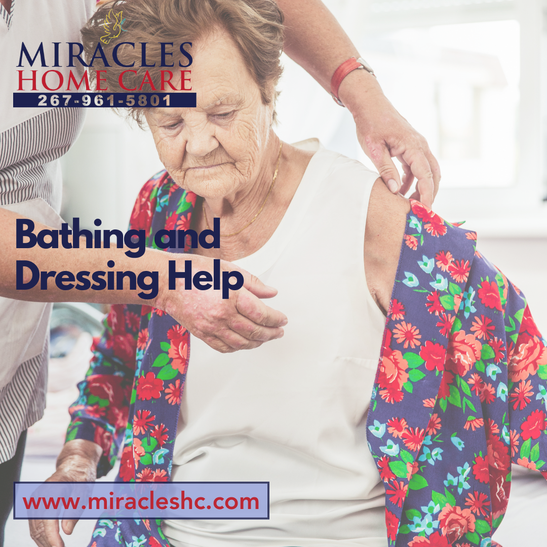 Bathing and Dressing Help