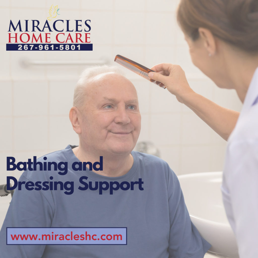 Bathing and Dressing Support