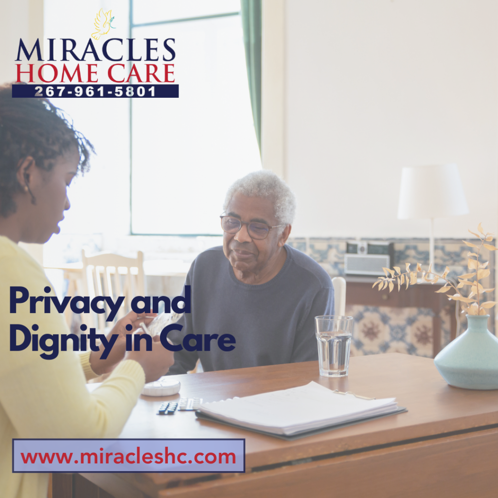 Privacy and Dignity in Care