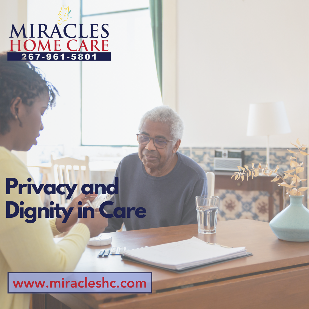 Privacy and Dignity in Care